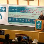 برگزاری ​گردهمایی تخصصی حمل و نقل ایمن و پاک در مشهد