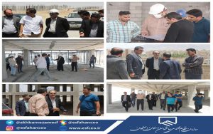 بازدید رئیس نظام مهندسی ساختمان اصفهان از پروژه نهضت ملی مسکن بهارستان